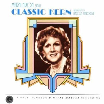 Marni Nixon Sings Classic Kern