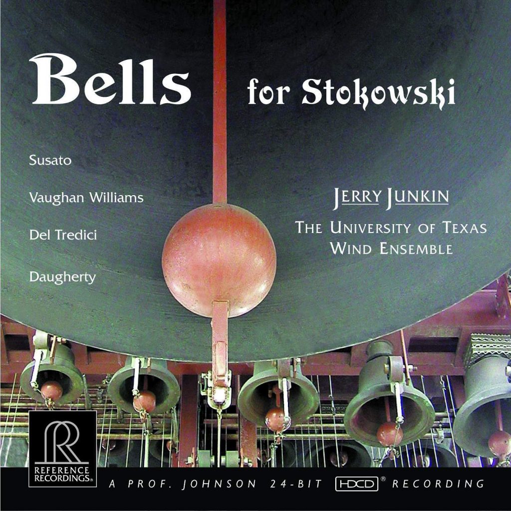 Jerry Junkin: Bells for Stokowski | U.of Texas Wind Ensemble