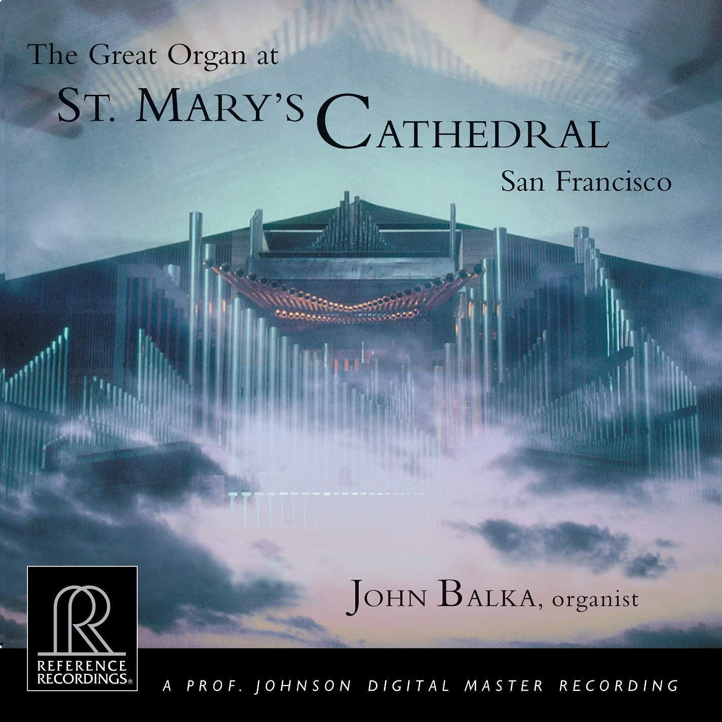 The Great Organ at St. Mary's Cathedral | Reference Recordings®