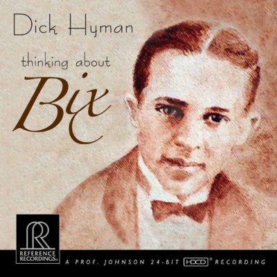 Thinking About Bix | Dick Hyman