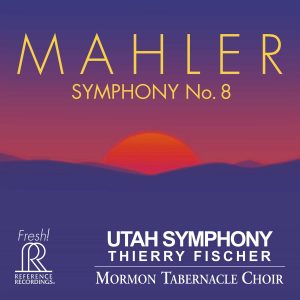 Utah Symphony - Mahler: Symphony No. 8
