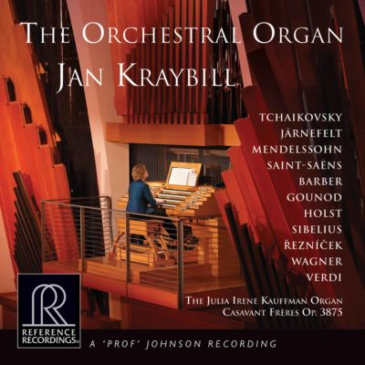 Jan Kraybill: The Orchestral Organ