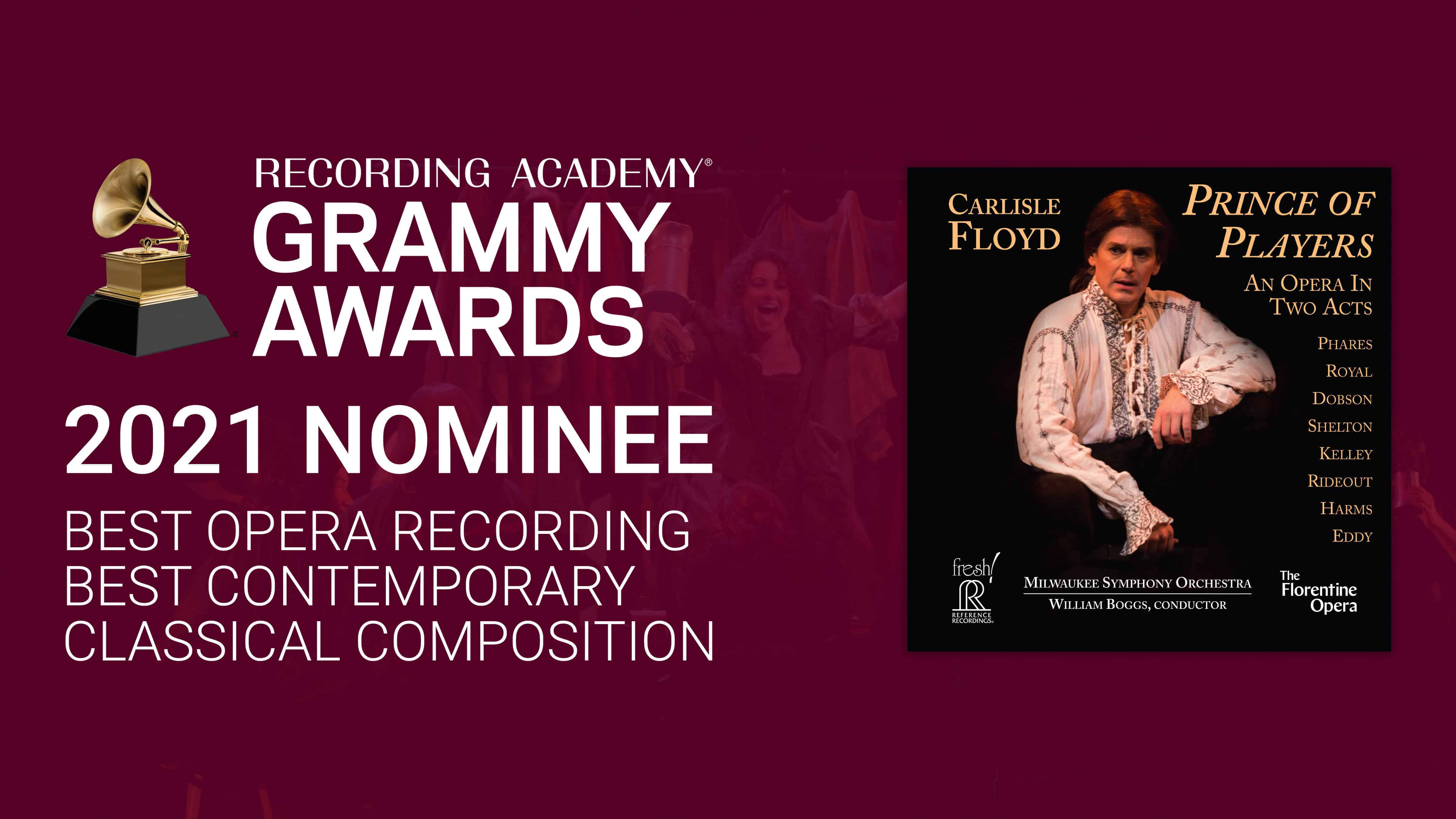 Carlisle Floyd: Prince of Players Receives TWO 2021 GRAMMY® Nominations