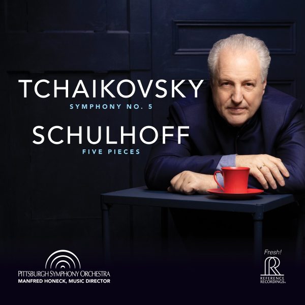 Tchaikovsky: Symphony No. 5/Schulhoff: Five Pieces Tchaikovsky: Symphony No. 5/Schulhoff: Five Pieces